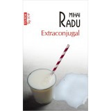 Extraconjugal - Mihai Radu