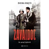Zavaidoc &Icirc;n Anul Iubirii, Doina Rusti - Editura Bookzone