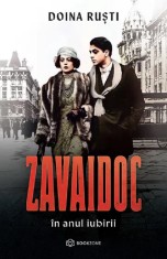 Zavaidoc In Anul Iubirii, Doina Rusti - Editura Bookzone