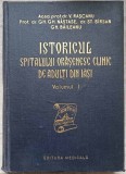 ISTORICUL SPITALULUI ORASENESC CLINIC DE ADULTI DIN IASI VOL.1-V. RASCANU, GH.GH. NASTASE, ST. BIRSAN, GH. -108853