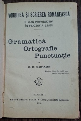G.D. Scraba - Gramatica - Ortografie - Punctuatie / 1926 foto