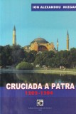 Ion Alexandru Mizgan - Cruciada a patra 1202-1204
