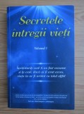 Secretele intregii vieti (vol. I) - Elena Iuliana Neagu