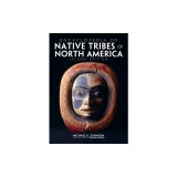 Encyclopedia of Native Tribes of North America