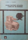 MASINI ELECTRICE ROTATIVE FABRICATE IN ROMANIA-C. RADUTI, E. NICOLESCU-348433