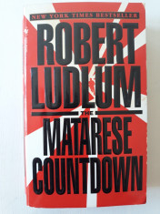 THE MATARESE COUNTDOWN - ROBERT LUDLUM foto