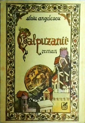 Silviu Angelescu - Calpuzanii foto