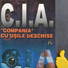 C.I.A. "Compania" cu usile inchise Stelian Turlea