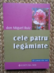 Cele patru legaminte - Don Miguel Ruiz foto