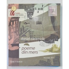 POEME DIN MERS de DANIEL CARAMIDA , CARTE + ,MINI CD , 2011