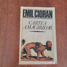 Cartea amagirilor de Emil Cioran