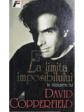 David Copperfield - La limita imposibilului (editia 1998)