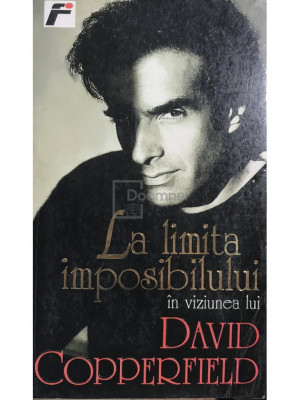 David Copperfield - La limita imposibilului (editia 1998) foto