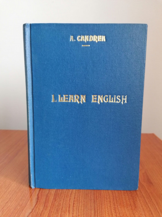 I.-A. Candrea, I learn English. Curs practic de limba engleză, 1937