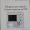 ADAUGAREA UNEI SUBTITRARI IN LIMBA ROMANA PE UN DVD. MANUAL PENTRU INCEPATORI-LARRY MORRISON-235280