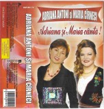 Adriana Antoni Și Maria C&icirc;rneci - Adriana Și Maria C&acirc;ntă, Caseta audio