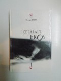 CELALALT EROS de GEORGE BALAN , 2001