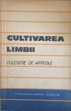 CULTIVAREA LIMBII. CULEGERE DE ARTICOLE-STROE MAGDALENA