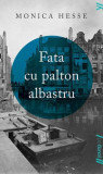 Fata cu palton albastru - PB - Paperback brosat - Monica Hesse - Young Art