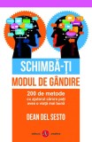 Schimba-ti modul de gandire - Dean Del Sesto - Amaltea