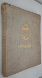 Carte veche Kurt Hielscher Rumanien / Romania Editia l an 1933 Doar predare personala