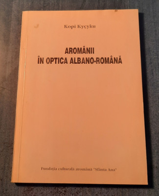 Aromanii in optica albano romana Kopi Kycyku foto
