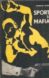 Sport si mafia - Lamberto Artioli