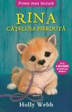 Cumpara ieftin Rina, cățelușa pierdută. Prima mea lectură