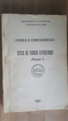 Curs de teoria literaturii partea 1- Viorica S. Constantinescu foto