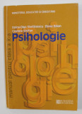 PSIHOLOGIE - MANUAL PENTRU CLASA A -X -A de DOINA - OLGA STEFANESCU ... CRISTINA STEFAN , 2005, Humanitas