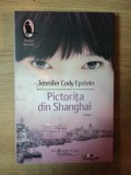 PICTORITA DIN SHANGHAI de JENNIFER CODY EPSTEIN , 2010