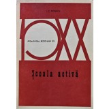 Scoala activa - 1973 - I. C. Petrescu ($W243)