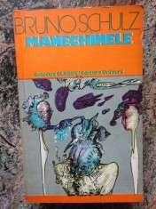 BRUNO SCHULZ - MANECHINELE AUTOGRAF foto