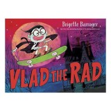 Vlad the Rad