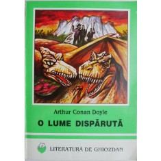O lume disparuta &ndash; Arthur Conan Doyle