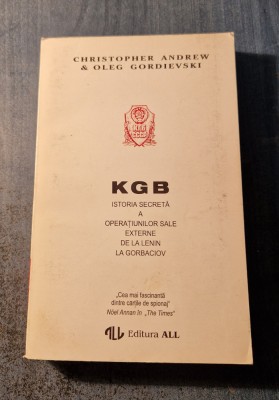 KGB istoria secreta a operatiunilor sale externe de la Lenin Cristopher Andrew foto