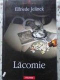 LACOMIE. UN ROMAN DE DUMINICA-ELFRIEDE JELINEK-274099