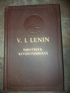 Impotriva revizionismului- V. I. Lenin foto