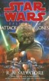 R. A. Salvatore - STAR WARS - Attack of the Clones