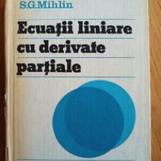 Ecuatii liniare cu derivate partiale- S.G.Mihlin