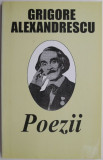 Poezii Grigore Alexandrescu - Antologie Poezie Rom&acirc;nească Clasică - Carte Beletristica