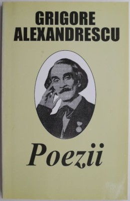 Poezii &amp;ndash; Grigore Alexandrescu foto