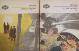 Timpul regasit, 2 volume - Marcel Proust. Carte noua/anticariat, stare buna/foarte buna