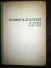 Complexonii &icirc;n chimia analitică - Rudolf Pribil, Editura Tehnica, 464 pagini, Chimie analitică
