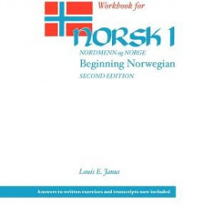 Workbook for Norsk, Nordmenn Og Norge 1: Beginning Norwegian