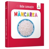 Bebe cunoaste. Mancarea - Gama