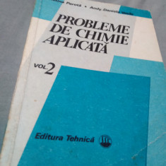 PROBLEME DE CHIMIE APLICATA VOL 2 DE ARISTINA PAROTA, 1988/515 PAG