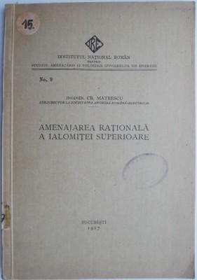 Amenajarea rationala a Ialomitei superioare &amp;ndash; Cr. Mateescu foto