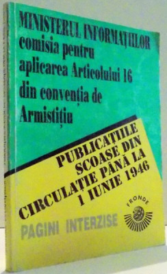 PUBLICATIILE SCOASE DIN CIRCULATIE PANA LA 1 IUNIE 1946 de GEORGE DANESCU , 1946 foto