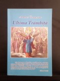 Andrei Ecaterina - Ultima Tr&acirc;mbița